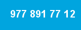977 891 77 12 977 891 77 12